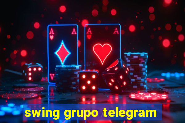 swing grupo telegram